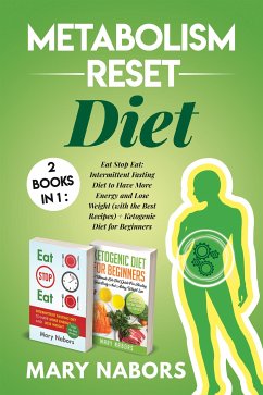Metabolism Reset Diet: 2 Books in 1 (eBook, ePUB) - Nabors, Mary