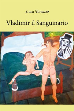 Vladimir il Sanguinario (eBook, ePUB) - Torcasio, Luca