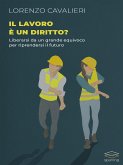 Il lavoro è un diritto? (eBook, ePUB)