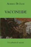 Vaccineide. Un cabaret di vaccini (eBook, ePUB)