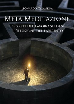 Meta Meditazione (eBook, ePUB) - Calandra, Leonardo