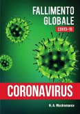 Fallimento Globale: Coronavirus (eBook, ePUB)