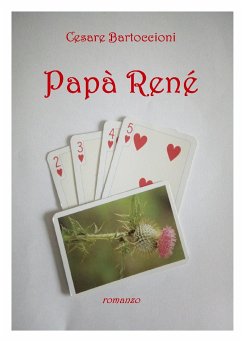 Papà René (eBook, ePUB) - Bartoccioni, Cesare