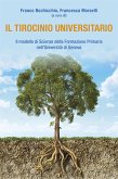 Il tirocinio universitario. Il modello di Scienze della formazione primaria nell'Università di Genova (eBook, ePUB)