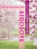 SIROLOVE. Colección de poemas cortos. (eBook, ePUB)