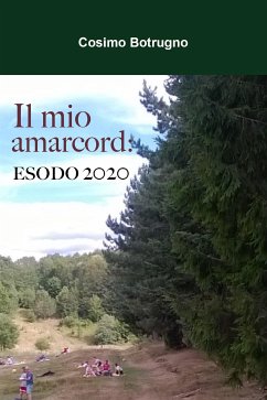 Il mio amarcord: ESODO 2020 (eBook, ePUB) - Botrugno, Cosimo