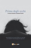 Prima degli occhi (eBook, ePUB)