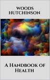 A Handbook of Health (eBook, ePUB)