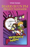 Diario di un PM (Project Manager) (eBook, ePUB)