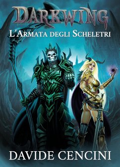 Darkwing vol. 2 - L'Armata degli Scheletri ed. Redux (eBook, ePUB) - Cencini, Davide