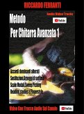 Metodo di Chitarra Avanzata 1 (eBook, ePUB)