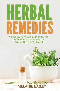 Herbal Remedies (eBook, ePUB) - Bailey, Melanie