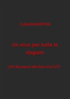 Un virus per tutte le stagioni (eBook, ePUB) - Berton, Claudia