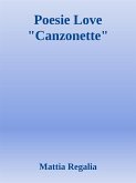 Poesie Love "Canzonette" (eBook, ePUB)