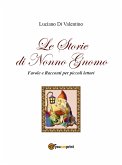 Le storie di Nonno Gnomo (eBook, ePUB)