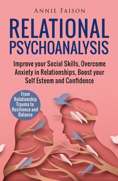 Relational Psychoanalysis (eBook, ePUB) - Faison, Annie