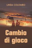 Cambio di gioco (eBook, ePUB)