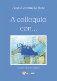 A colloquio con... (eBook, ePUB)