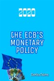 The ECB's Monetary Policy (eBook, ePUB)