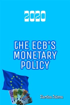The ECB's Monetary Policy (eBook, ePUB) - Paiotta, Martina