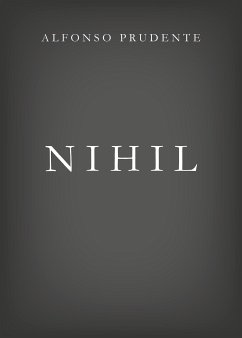 Nihil (eBook, ePUB) - Prudente, Alfonso