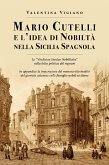 Mario Cutelli e l'idea di nobiltà nella Sicilia spagnola (eBook, ePUB)