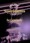 Nostradamus lo storiografo del futuro - Le Centurie (fixed-layout eBook, ePUB)