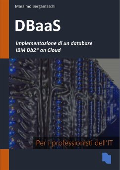 Implementazione di un database IBM Db2 on Cloud (eBook, PDF) - Bergamaschi, Massimo