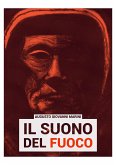 Il suono del fuoco (eBook, ePUB)