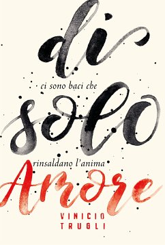 di' solo Amore (eBook, ePUB) - Trugli, Vinicio