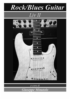 Rock Blues Guitar Liv II (eBook, PDF) - Minutolo, Giuseppe