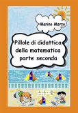 Pillole di didattica della matematica Parte seconda (eBook, ePUB)