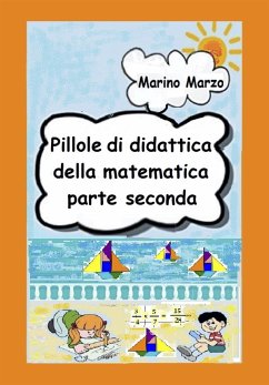 Pillole di didattica della matematica Parte seconda (eBook, ePUB) - Marzo, Marino