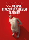 (Stra)ordinarie nevrosi di un allenatore dilettante (eBook, ePUB)