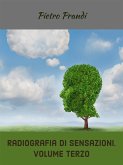 Radiografia di sensazioni. Volume terzo (eBook, ePUB)