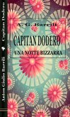 Capitan Dodero. Una notte bizzarra (eBook, ePUB)