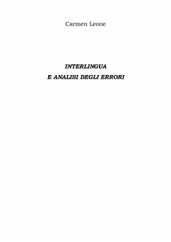 Interlingua E analisi degli errori (eBook, ePUB) - Leone, Carmen