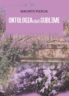 ONTOLOGIA(del)SUBLIME (eBook, ePUB) - Plescia, Giacinto