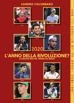 2020 L'anno della rivoluzione? La nuova era del tennis ha inizio (eBook, PDF) - Columbaro, Sandro