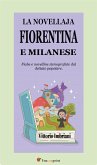 La novellaja fiorentina e milanese (Fiabe e novelline stenografate dal dettato popolare) (eBook, ePUB)