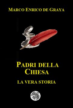 Padri della Chiesa (eBook, ePUB) - Enrico de Graya, Marco