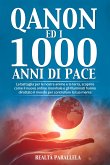 Qanon ed i 1000 anni di pace (eBook, ePUB)