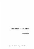 CHRISTUS FACTUS EST - Bruckner - For SATB Choir (eBook, PDF)