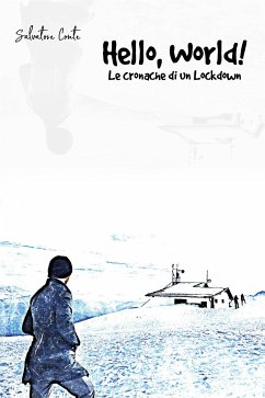 Hello, World! - Le cronache di un Lockdown (eBook, PDF) - Conte, Salvatore