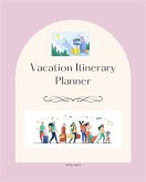 Vacation Itinerary Planner (fixed-layout eBook, ePUB)