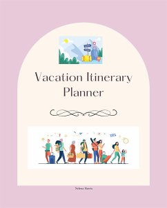 Vacation Itinerary Planner (fixed-layout eBook, ePUB) - Harris, Selena