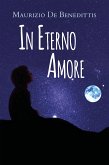 In Eterno Amore (eBook, ePUB)