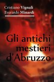 Gli antichi mestieri d'Abruzzo (eBook, ePUB)