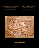 BACCHUS and ARIADNE Meeting on the Island of Naxos – BACCO e ARIANNA Incontro sull'isola di Naxos (eBook, ePUB)