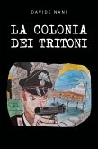 La colonia dei tritoni (eBook, ePUB)